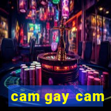 cam gay cam